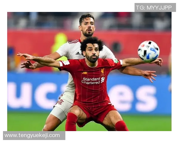 利物浦与弗拉门戈精彩对决直播全程回顾与分析