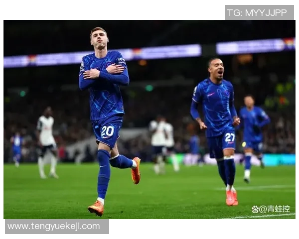 切尔西与热刺激战全场精彩回顾与赛后分析